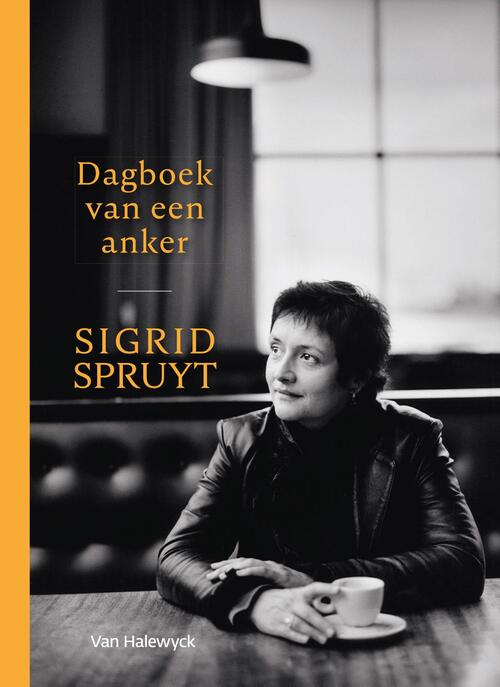 Dagboek van een anker -  Sigrid Spruyt (ISBN: 9789463830454)