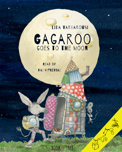 Gagaroo goes to the Moon -  Agnes Verboven, Lida Varvarousi (ISBN: 9789463882569)