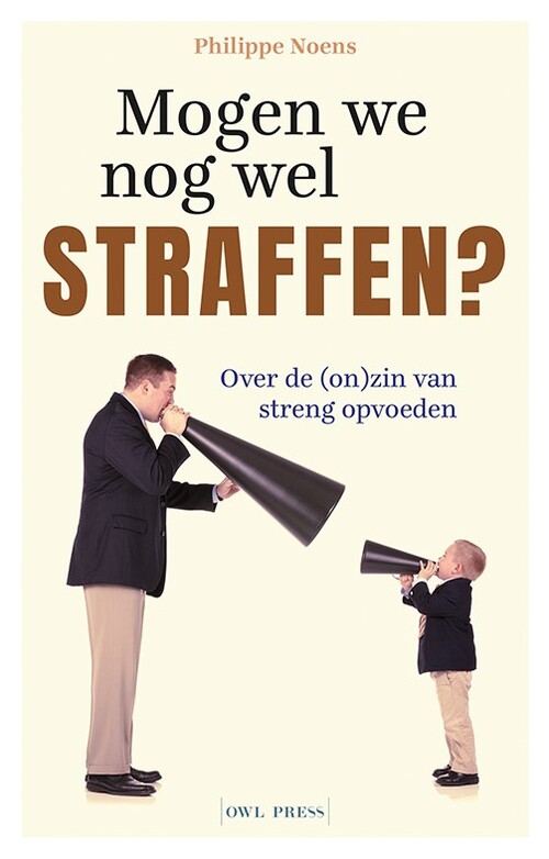Mogen we nog wel straffen? -  Philippe Noens (ISBN: 9789463937702)