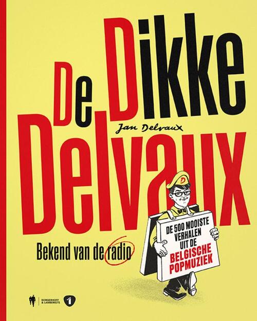 De Dikke Delvaux -  Jan Delvaux (ISBN: 9789463937764)