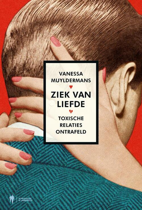 Ziek van liefde -  Vanessa Muyldermans (ISBN: 9789463938594)