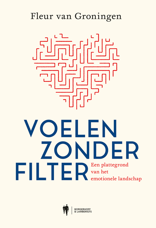 Voelen zonder filter -  Fleur van Groningen (ISBN: 9789463939744)