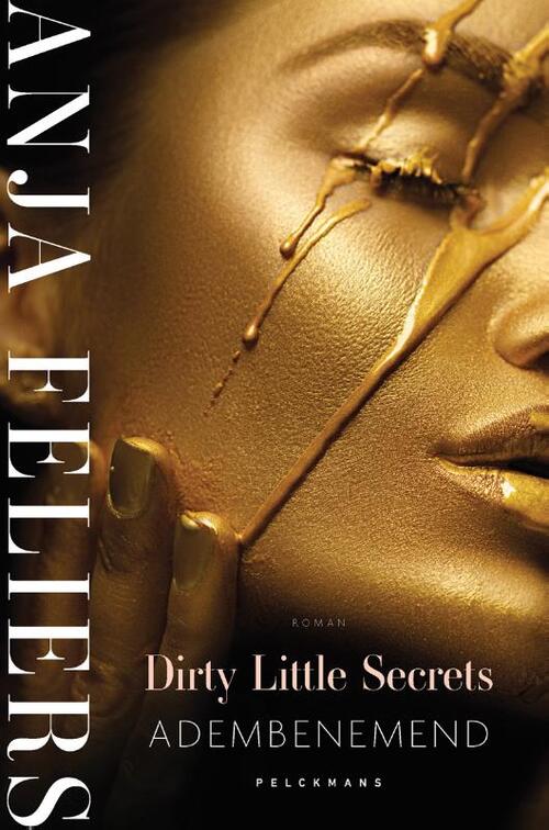 Dirty Little Secrets 3 - Adembenemend -  Anja Feliers (ISBN: 9789464013535)