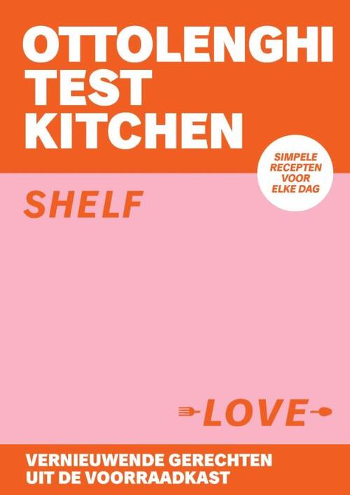 OTK 1 - Ottolenghi Test Kitchen - Shelf Love