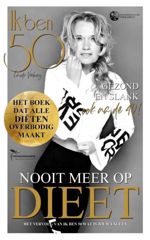 isolatie Egyptische Sophie Ik ben 50 - Nooit meer op dieet, | 9789464051575 | Boek - bruna.nl