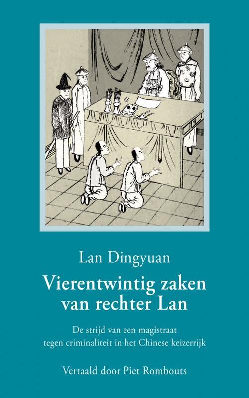 Vierentwintig zaken van rechter Lan -  Dingyuan Lan (ISBN: 9789464054316)