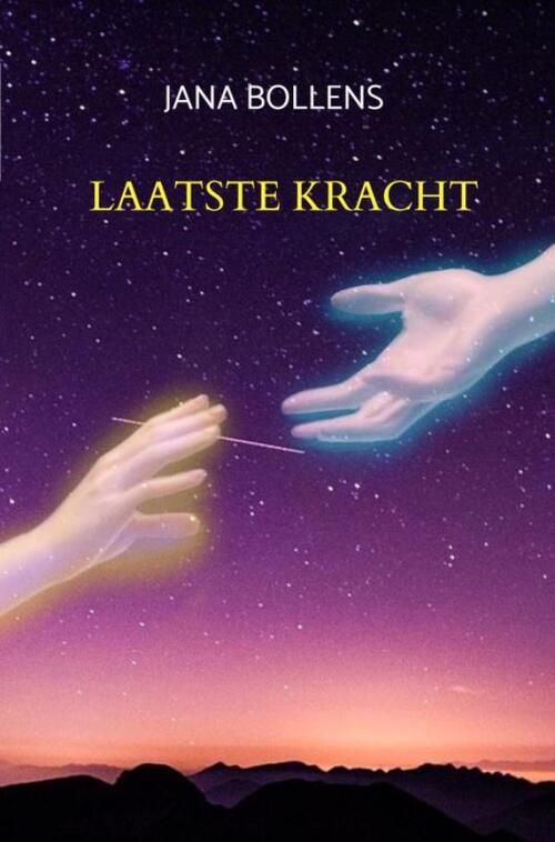 Laatste Kracht -  Jana Bollens (ISBN: 9789464055290)
