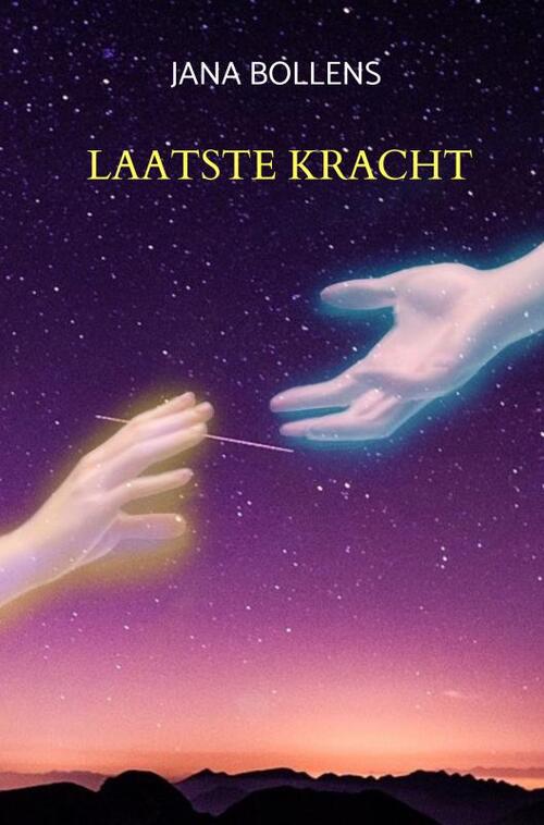 Laatste Kracht -  Jana Bollens (ISBN: 9789464055672)