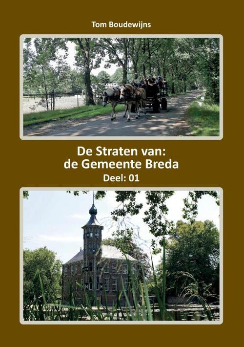 Wiskunde lont Voorkeur De Straten van de Gemeente Breda, Tom Boudewijns | 9789464066760 | Boek -  bruna.nl