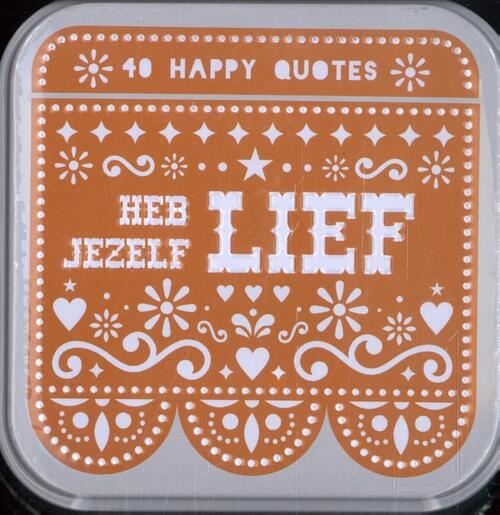 Happy quotes - Heb jezelf lief -   (ISBN: 9789464083194)