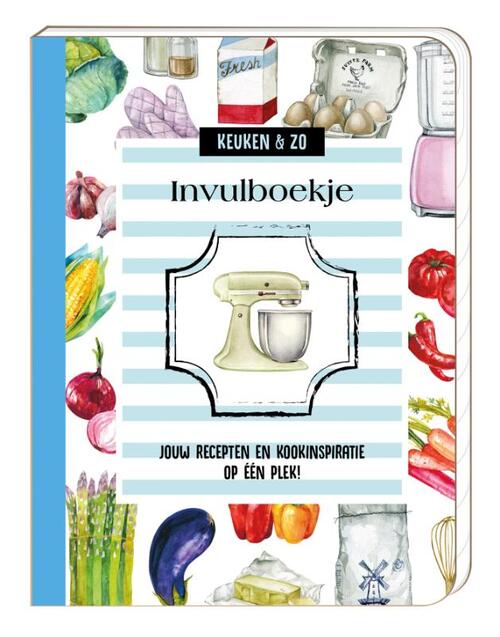 Invulboekje Keuken & zo -  Imagebooks Factory (ISBN: 9789464088021)