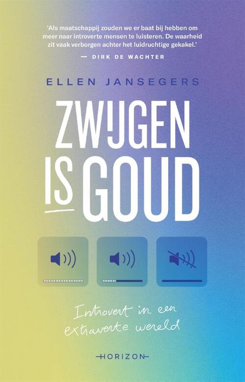Zwijgen is goud -  Ellen Jansegers (ISBN: 9789464102291)