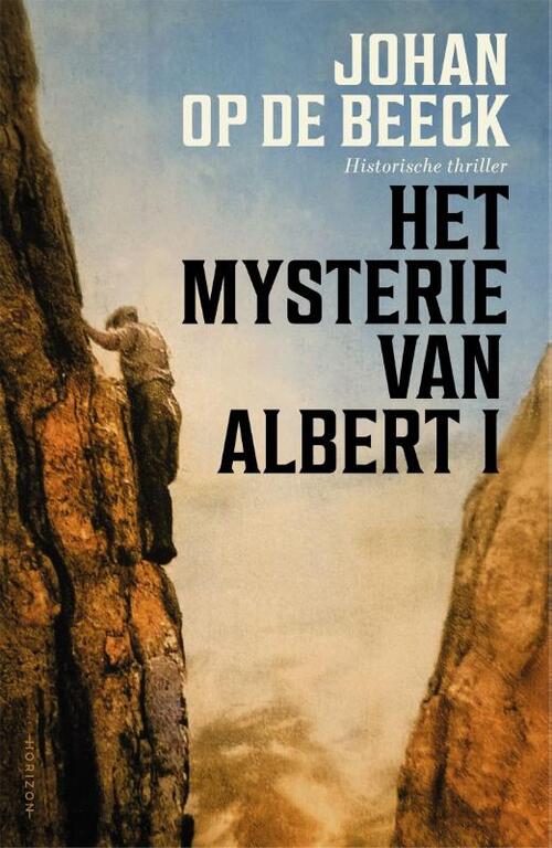 Het mysterie van Albert I -  Johan op de Beeck (ISBN: 9789464104585)