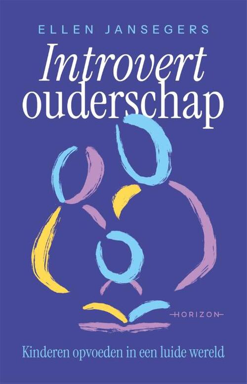 Introvert ouderschap -  Ellen Jansegers (ISBN: 9789464105797)