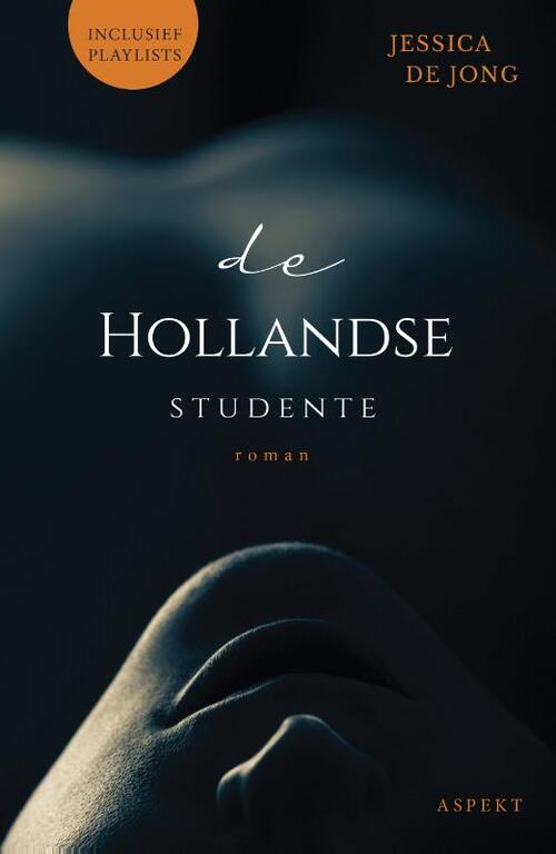 De Hollandse studente -  Jessica de Jong (ISBN: 9789464241105)