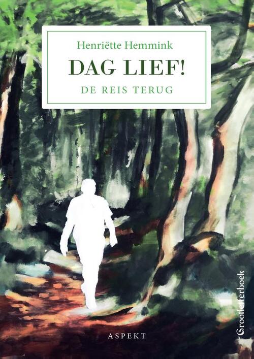 Dag Lief! GLB -  Henriëtte Hemmink (ISBN: 9789464247046)