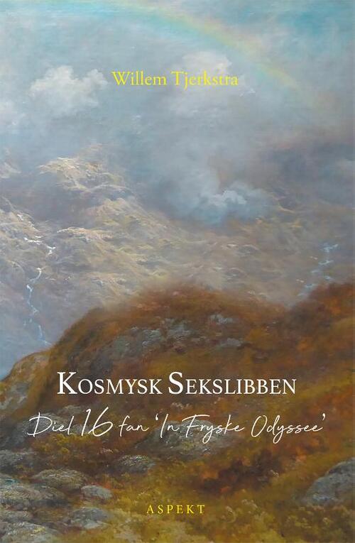 Kosmysk sekslibben -  Willem Tjerkstra (ISBN: 9789464247770)