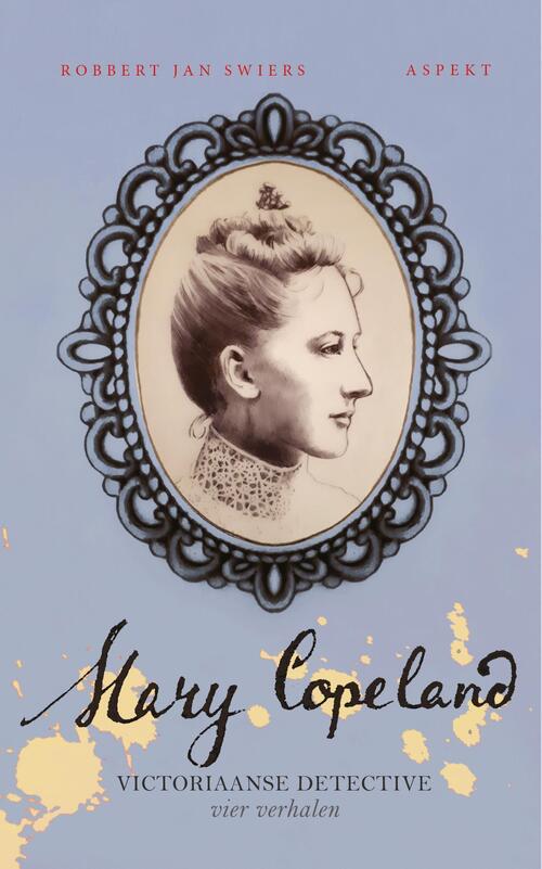Mary Copeland -  Robbert Jan Swiers (ISBN: 9789464248463)