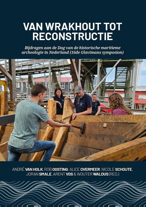 Van wrakhout tot reconstructie -   (ISBN: 9789464264241)