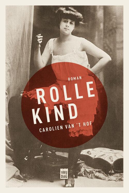 Rollekind -  Carolien van 't Hof (ISBN: 9789464340976)