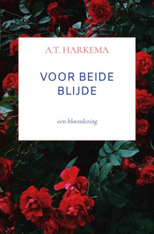Voor beide blijde -  A.T. Harkema (ISBN: 9789464359701)
