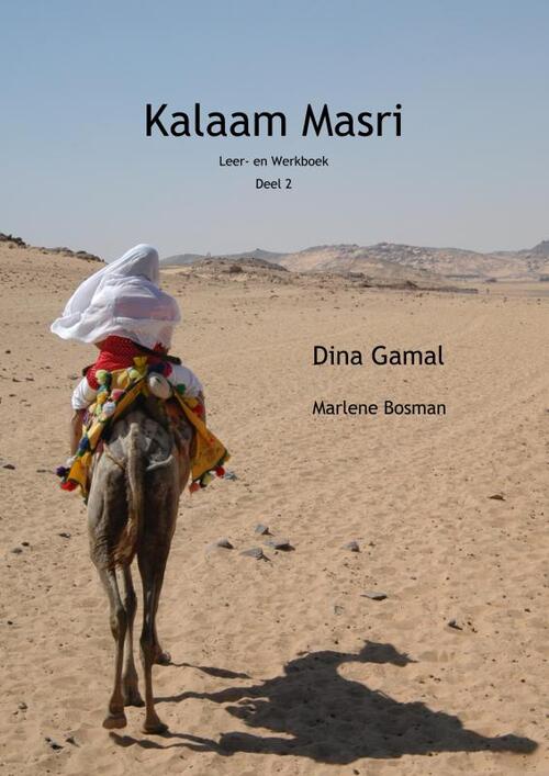 Dina Gamal Marlene Bosman Kalaam Masri -   (ISBN: 9789464480702)