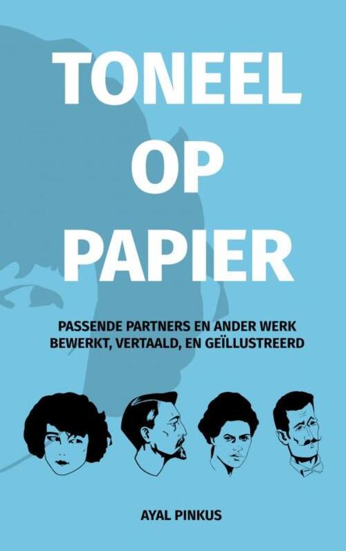 Toneel Op Papier -  Ayal Pinkus (ISBN: 9789464486131)