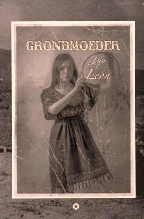 Grondmoeder -  Jojo León (ISBN: 9789464489743)