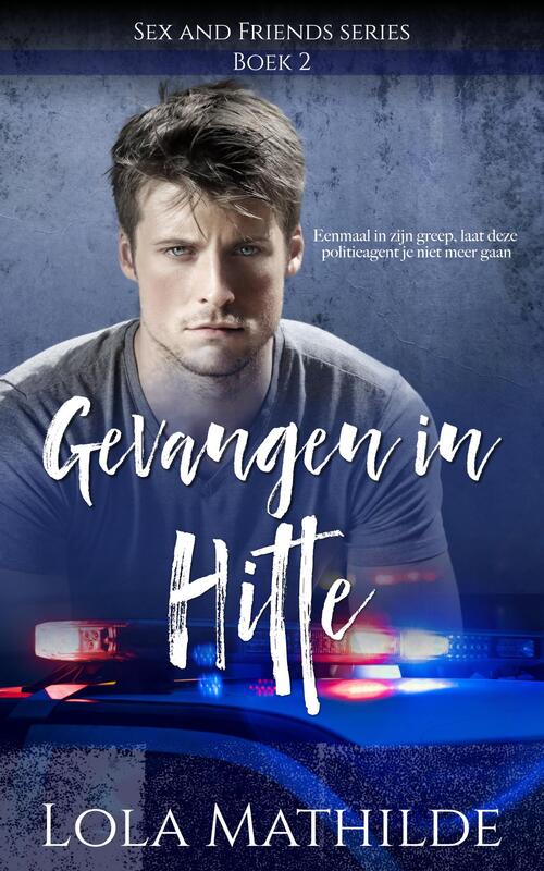 Gevangen in hitte -  Lola Mathilde (ISBN: 9789464490701)