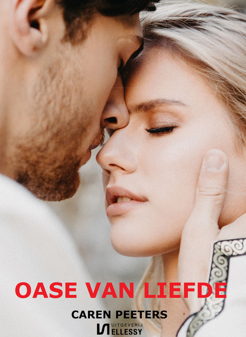 Oase van liefde -  Caren Peeters (ISBN: 9789464490824)