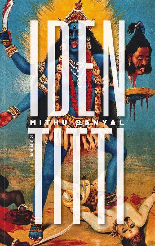 Identitti -  Mithu Sanyal (ISBN: 9789464520095)