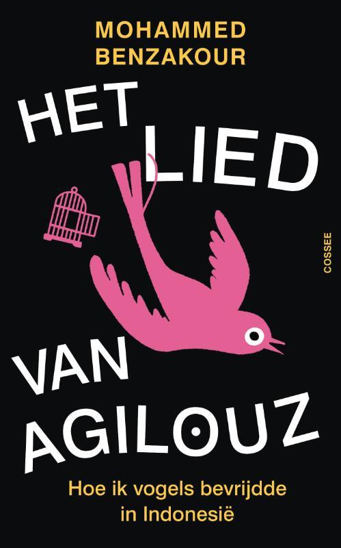 Het lied van Agilouz -  Mohammed Benzakour (ISBN: 9789464522945)