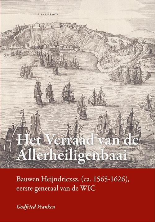 Het verraad van de Allerheiligenbaai -  Godfried Vranken (ISBN: 9789464551624)