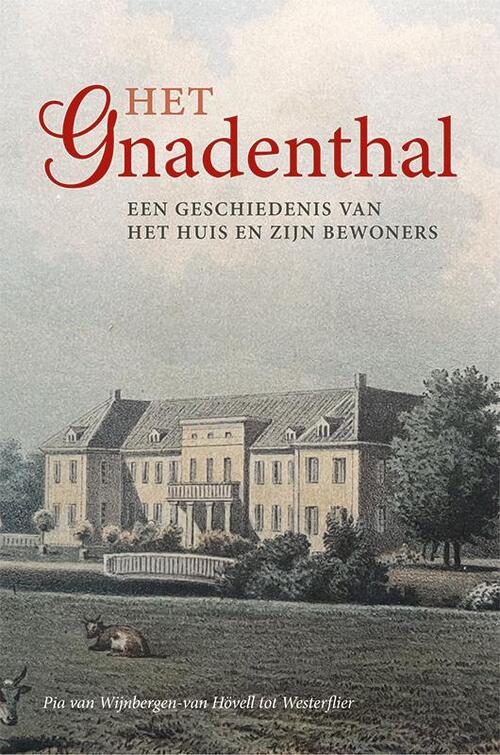 Het Gnadenthal -  Pia van Wijnbergen (ISBN: 9789464551815)