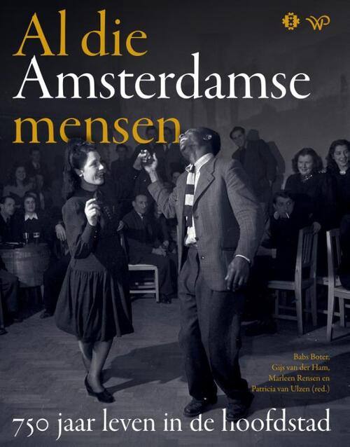 Al die Amsterdamse mensen -   (ISBN: 9789464566499)