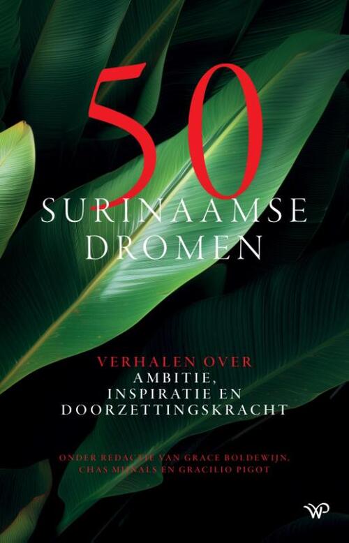 Walburg Pers B.V., Uitgeverij 50 Surinaamse dromen -   (ISBN: 9789464566703)