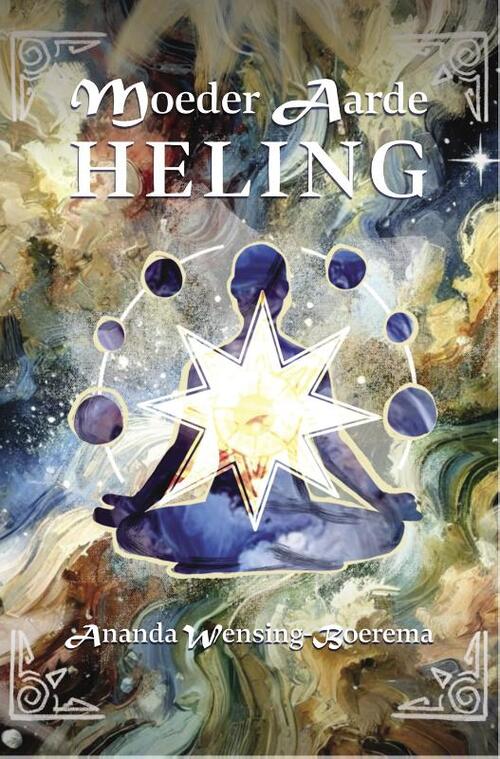Ananda Wensing-Boerema Moeder Aarde Heling -   (ISBN: 9789464612226)