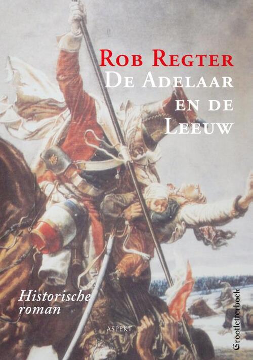 De adelaar en de leeuw GLB, Rob Regter Boek 9789464628159 Bruna De adelaar en de leeuw GLB, Rob Regter Boek 9789464628159 Bruna