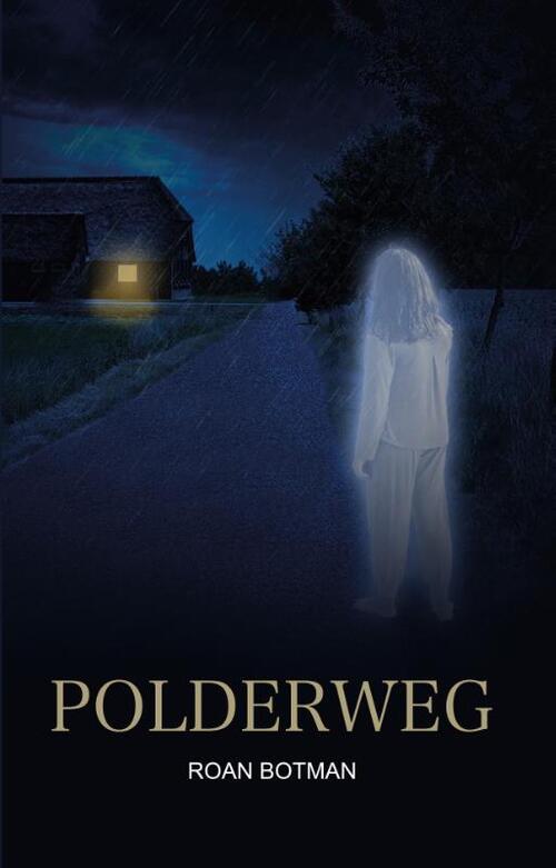 Roan Botman Polderweg -   (ISBN: 9789464643640)