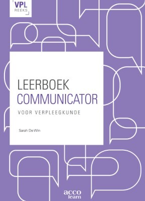 Leerboek communicator voor verpleegkunde -  Sarah de Win (ISBN: 9789464670752)