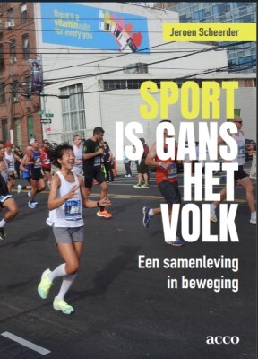 Sport is gans het volk -  Jeroen Scheerder (ISBN: 9789464678055)