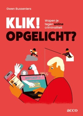 Klik! Opgelicht? -  Gwen Busseniers (ISBN: 9789464679922)