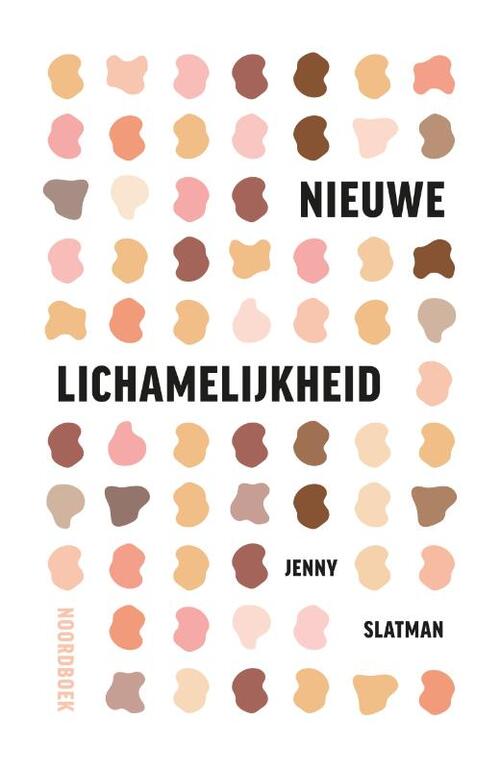Nieuwe lichamelijkheid -  Jenny Slatman (ISBN: 9789464710984)