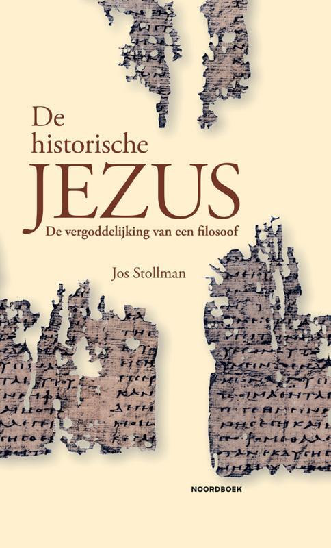 De historische Jezus -  Jos Stollman (ISBN: 9789464714463)