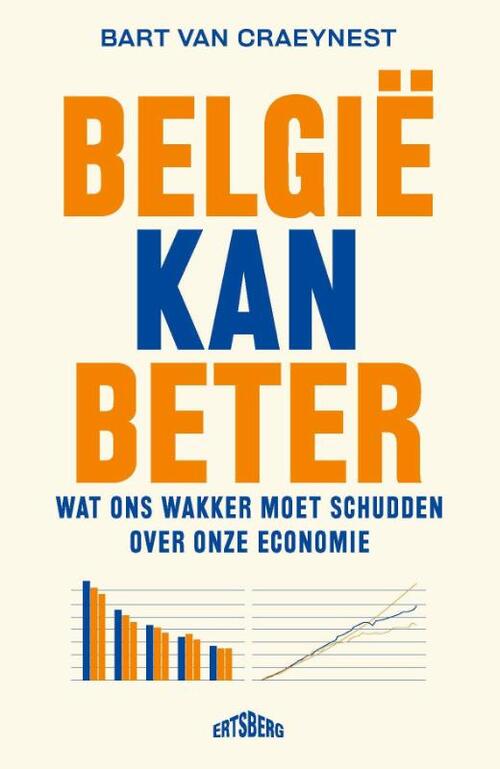 België kan beter -  Bart van Craeynest (ISBN: 9789464750348)