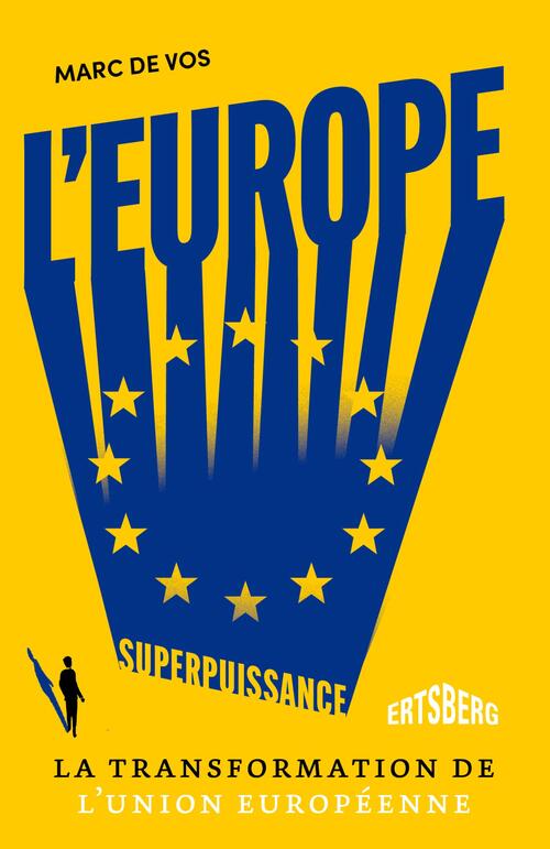 L'Europe, superpuissance -  Marc de Vos (ISBN: 9789464750638)