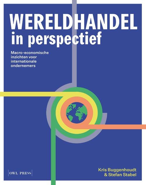 Wereldhandel in perspectief -  Kris Buggenhoudt, Stefan Stabel (ISBN: 9789464759143)
