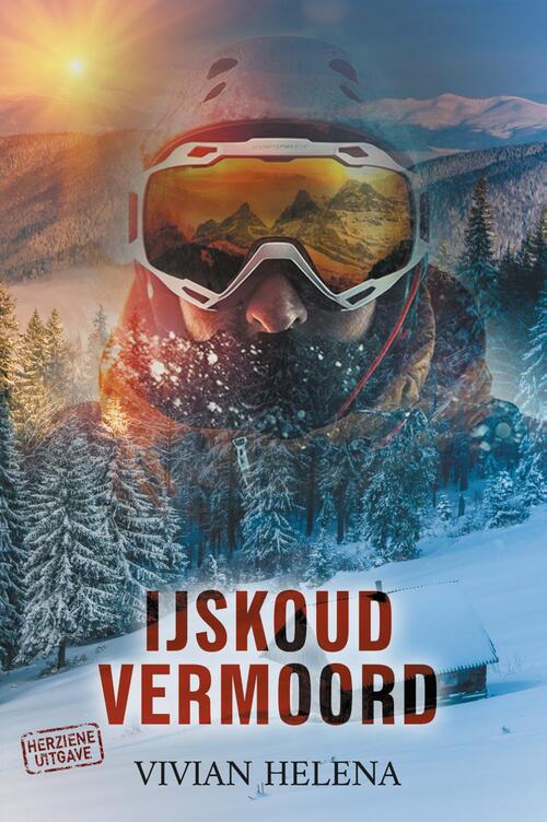 IJskoud vermoord -  Vivian Helena (ISBN: 9789464775532)