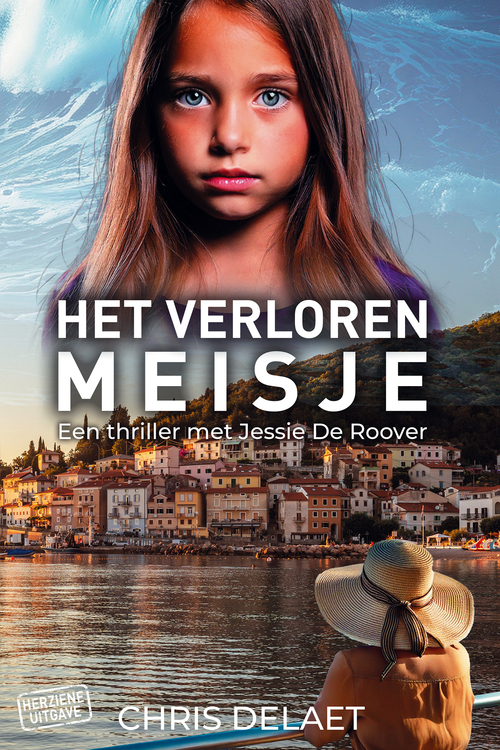 Het verloren meisje -  Chris Delaet (ISBN: 9789464775570)