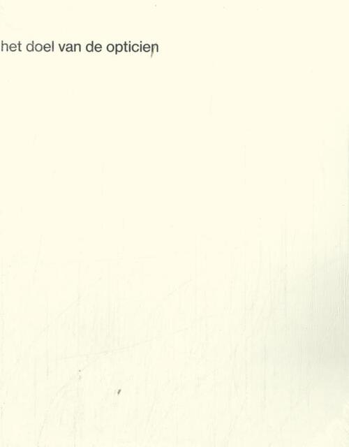 Het doel van de opticien -  F. van Dixhoorn (ISBN: 9789464776706)